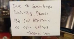 &#039;Woke&#039; police tell shopkeeper to take down sign calling shoplifters &#039;scumbags&#039;